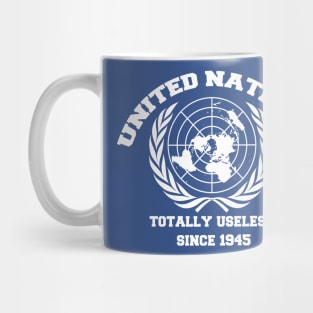 united nations totally useless since 1945 Mug